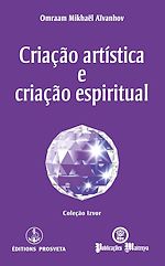 Télécharger le livre :  Criação artística e criação espiritual