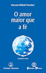 Télécharger le livre :  O amor maior que a fé