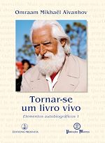 Télécharger le livre :  Tornar-se um livro vivo - Elementos autobiográficos 1