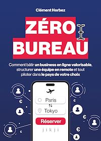 Téléchargez le livre :  Zéro Bureau