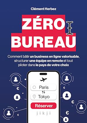 Téléchargez le livre :  Zéro Bureau