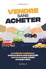 Télécharger le livre :  Vendre sans acheter