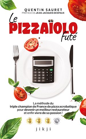 Téléchargez le livre :  Le Pizzaïolo futé