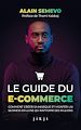Télécharger le livre :  Le Guide du E-Commerce
