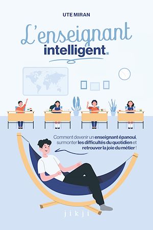 Téléchargez le livre :  L'enseignant intelligent