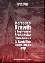 Télécharger le livre :  Morocco’s Growth and Employment Prospects