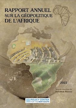 Télécharger le livre :  Rapport Annuel sur la Géopolitique de l'Afrique 2022