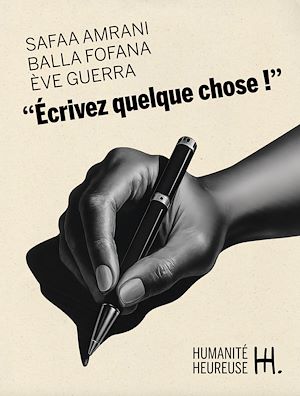 Téléchargez le livre :  Écrivez quelque chose !