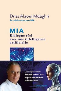 Télécharger le livre : MIA. Dialogue réel avec une intelligence artificielle