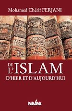 Télécharger le livre :  De l'islam d'hier et d'aujourd'hui