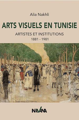Téléchargez le livre :  Arts visuels  en Tunisie