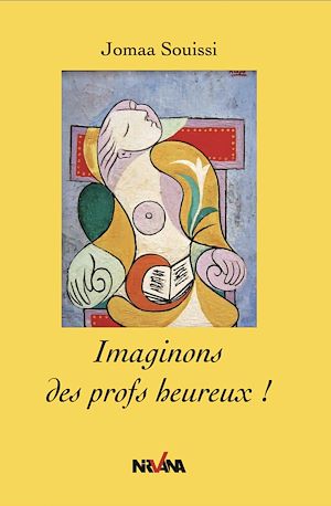 Téléchargez le livre :  Imaginons des profs heureux !