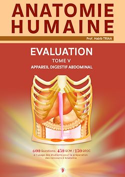 Télécharger le livre :  Evaluation - Anatomie de l'appareil digestif abdominal