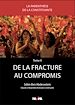 Télécharger le livre :  De la fracture au compromis