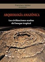 Télécharger le livre :  Arqueología Amazónica