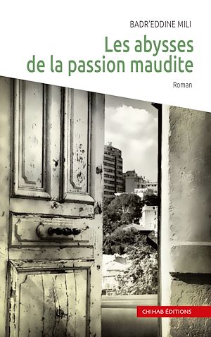 Téléchargez le livre :  Les abysses de la passion maudite