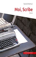 Télécharger le livre :  Moi, Scribe