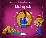 Télécharger le livre :  Lila l'espiègle