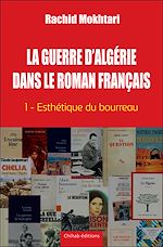 Télécharger le livre :  La Guerre d'Alge´rie dans le roman franc¸ais - Tome 1