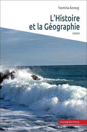 Téléchargez le livre :  L'Histoire et la Géographie