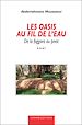 Télécharger le livre :  Les Oasis au fil de l'eau