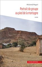 Télécharger le livre :  Portrait de groupe au pied de la montagne