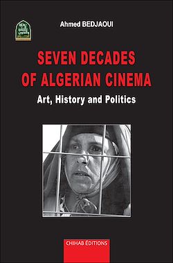 Télécharger le livre :  Seven decades of Algerian cinema