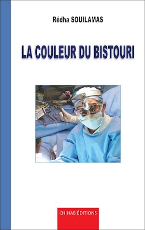 Téléchargez le livre :  La couleur du bistouri
