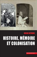 Télécharger le livre :  Histoire, me´moire et colonisation