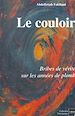 Télécharger le livre :  Le couloir