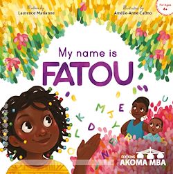 Télécharger le livre :  My name is Fatou