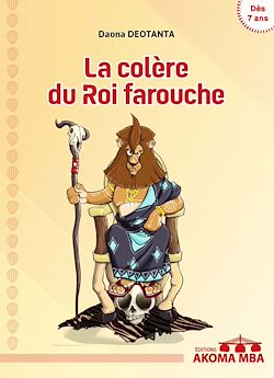 Télécharger le livre :  La colère du Roi farouche