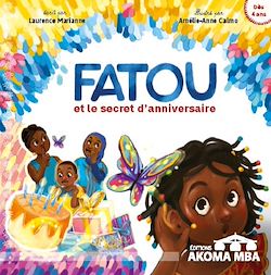 Télécharger le livre :  Fatou et le secret d'anniversaire