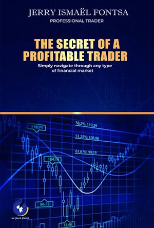 Télécharger le livre :  THE SECRET OF A PROFITABLE TRADER