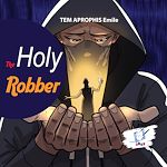 Télécharger le livre :  The Holy Robber