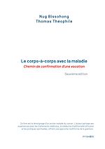Télécharger le livre :  Le corps-à-corps avec la maladie