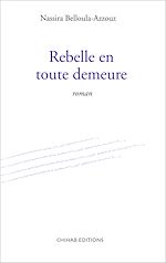 Télécharger le livre :  Rebelle en toute demeure
