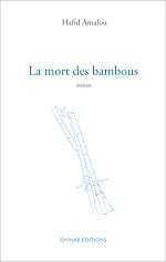 Télécharger le livre :  La mort des bambous