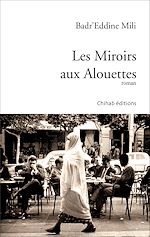 Télécharger le livre :  Les Miroirs aux Alouettes