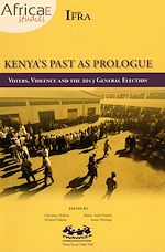 Télécharger le livre :  Kenya's Past as Prologue