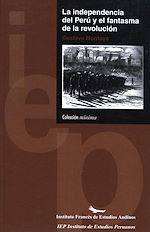 Download this eBook La independencia del Perú y el fantasma de la revolución
