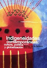 Download this eBook Indigeneidades contemporáneas: cultura, política y globalización