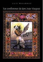 Télécharger le livre :  Las confesiones de don Juan Vazquez