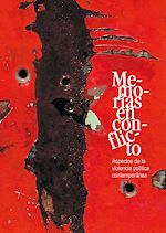 Télécharger le livre :  Memorias en conflicto