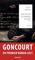 Télécharger le livre :  Que sur toi se lamente le Tigre