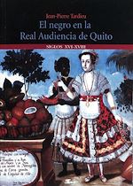 Download this eBook El negro en la Real Audiencia de Quito (Ecuador)
