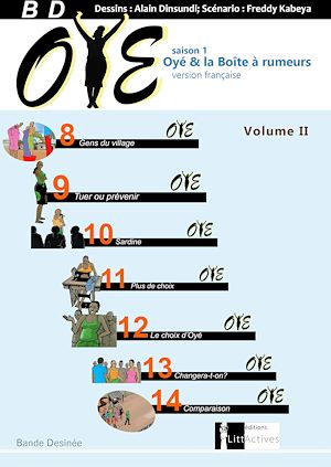 Téléchargez le livre :  Oyé et la Boîte à rumeurs_BD_Saison 1_Volune III _en français