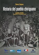 Download this eBook Historia del pueblo Chiriguano