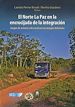 Télécharger le livre :  El norte la Paz en la encrucijada de la integracion