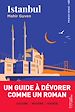 Télécharger le livre :  Istanbul - Un guide à dévorer comme un roman